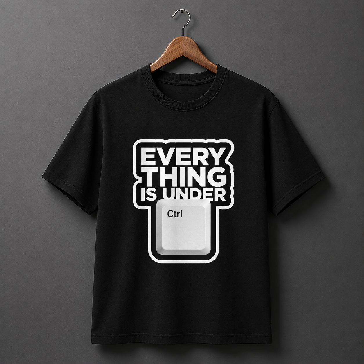 Everything Is Under Ctrl Programmer T-Shirt