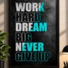 Work Hard Dream Big Motivational Framed Wall Art Poster
